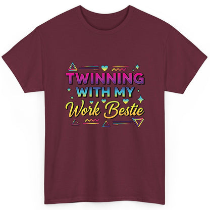 Twinning with My Work Bestie work bestie T-Shirt Maroon product mockup