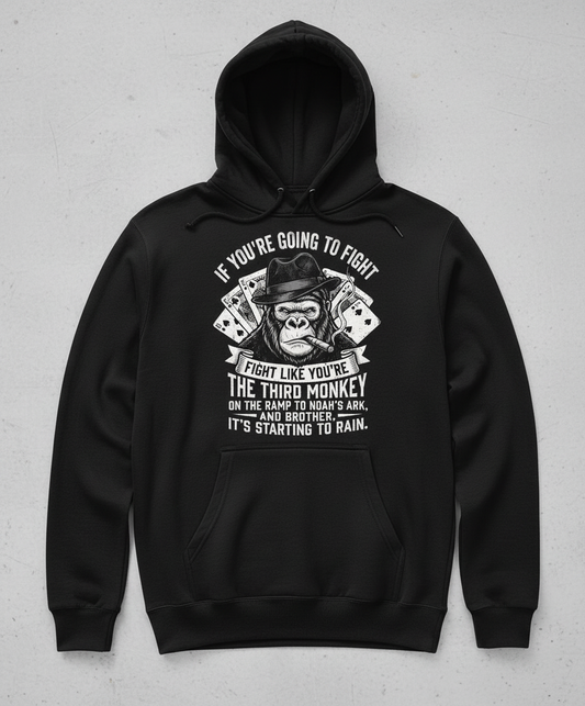 Third Monkey on Noah's Ark Fighting Gorilla Quote Hoodie - Black